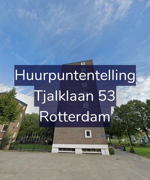 Foto gevel Huurpuntentelling voor Tjalklaan 53, Rotterdam