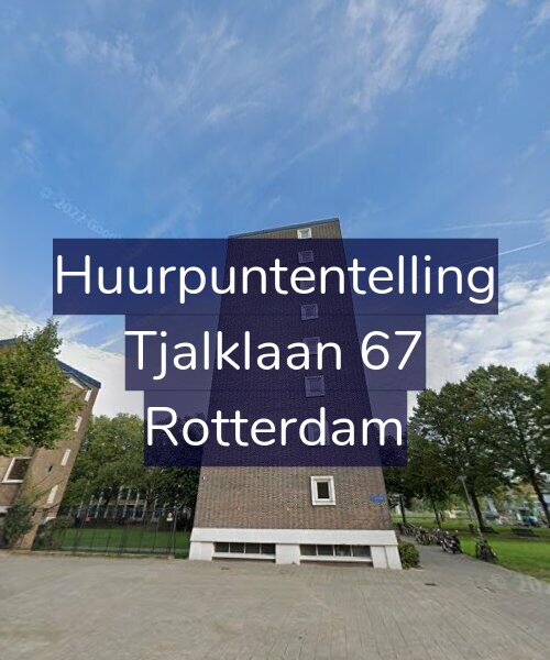 Foto gevel Huurpuntentelling voor Tjalklaan 67, Rotterdam