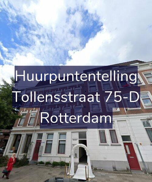 Foto gevel Huurpuntentelling voor Tollensstraat 75-D, Rotterdam