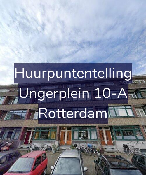 Foto gevel Huurpuntentelling voor Ungerplein 10-A, Rotterdam