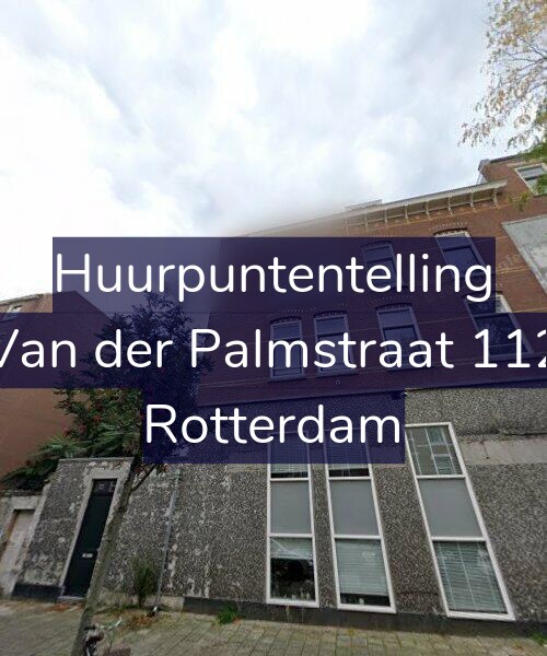 Foto gevel Huurpuntentelling voor Van der Palmstraat 112, Rotterdam