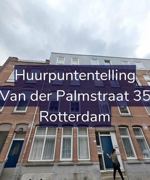 Foto gevel Huurpuntentelling voor Van der Palmstraat 35, Rotterdam