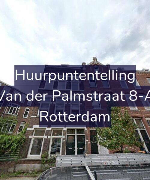 Foto gevel Huurpuntentelling voor Van der Palmstraat 8-A, Rotterdam