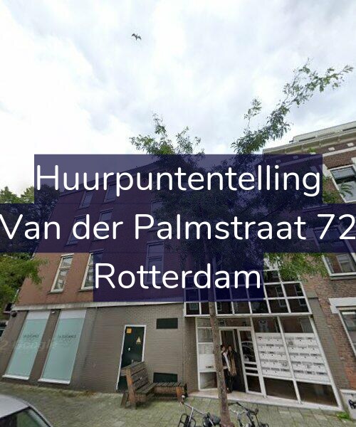Foto gevel Huurpuntentelling voor Van der Palmstraat 72, Rotterdam