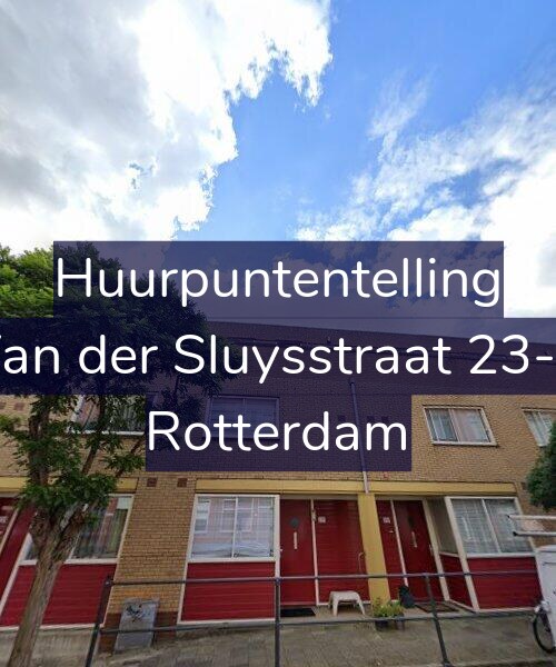 Foto gevel Huurpuntentelling voor Van der Sluysstraat 23-B, Rotterdam