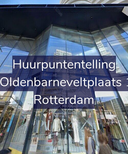 Foto gevel Huurpuntentelling voor Van Oldenbarneveltplaats 12-C, Rotterdam
