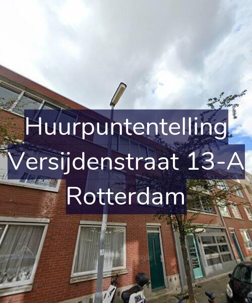 Foto gevel Huurpuntentelling voor Versijdenstraat 13-A, Rotterdam