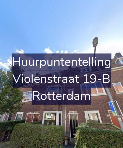 Foto gevel Huurpuntentelling voor Violenstraat 19-B, Rotterdam