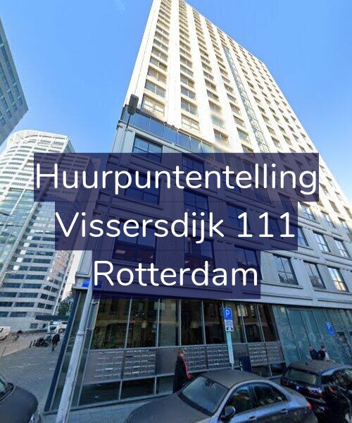 Foto gevel Huurpuntentelling voor Vissersdijk 111, Rotterdam