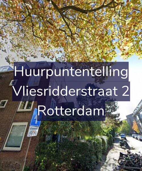 Foto gevel Huurpuntentelling voor Vliesridderstraat 2, Rotterdam