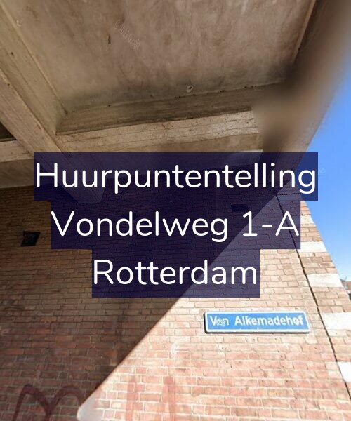 Foto gevel Huurpuntentelling voor Vondelweg 1-A, Rotterdam