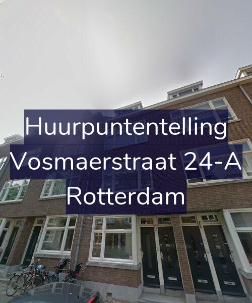 Foto gevel Huurpuntentelling voor Vosmaerstraat 24-A, Rotterdam