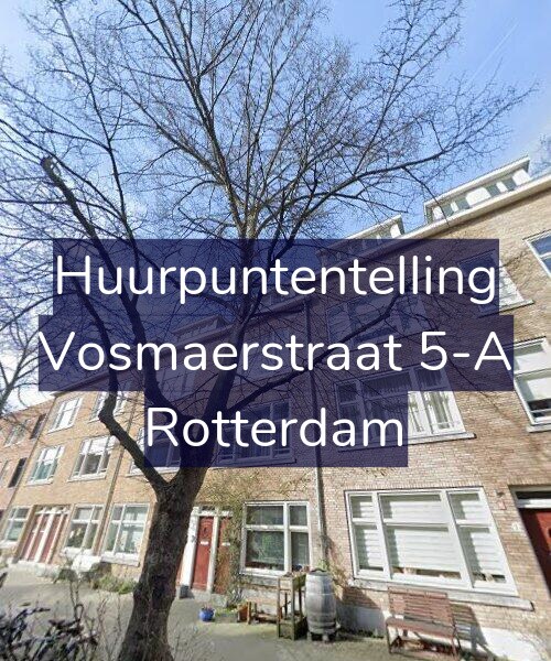 Foto gevel Huurpuntentelling voor Vosmaerstraat 5-A, Rotterdam