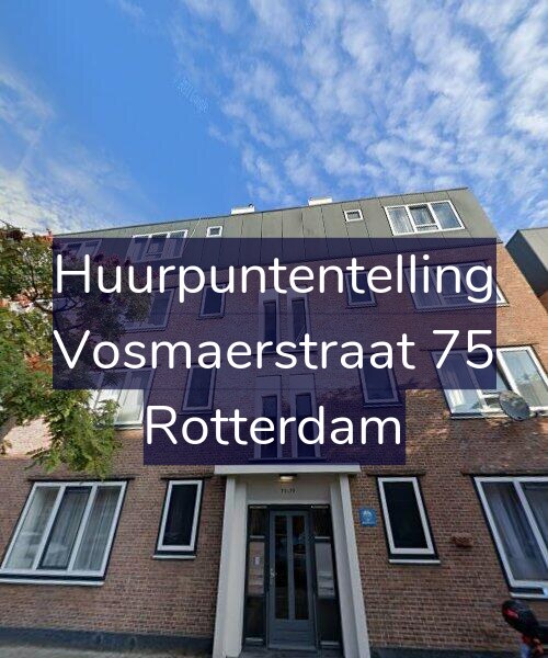 Foto gevel Huurpuntentelling voor Vosmaerstraat 75, Rotterdam