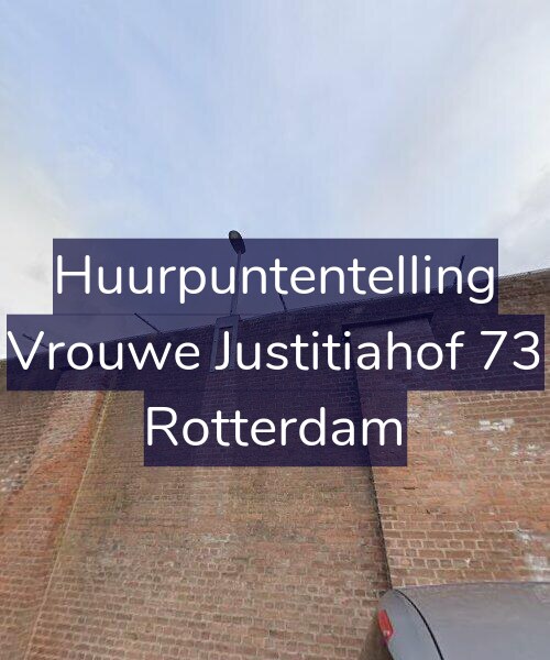 Foto gevel Huurpuntentelling voor Vrouwe Justitiahof 73, Rotterdam