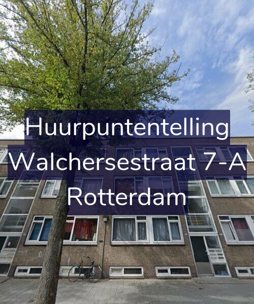Foto gevel Huurpuntentelling voor Walchersestraat 7-A, Rotterdam