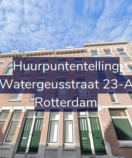 Foto gevel Huurpuntentelling voor Watergeusstraat 23-A, Rotterdam