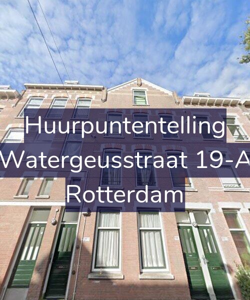 Foto gevel Huurpuntentelling voor Watergeusstraat 19-A, Rotterdam