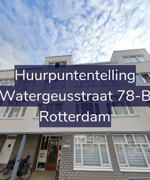 Foto gevel Huurpuntentelling voor Watergeusstraat 78-B, Rotterdam