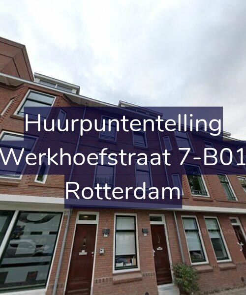 Foto gevel Huurpuntentelling voor Werkhoefstraat 7-B01, Rotterdam