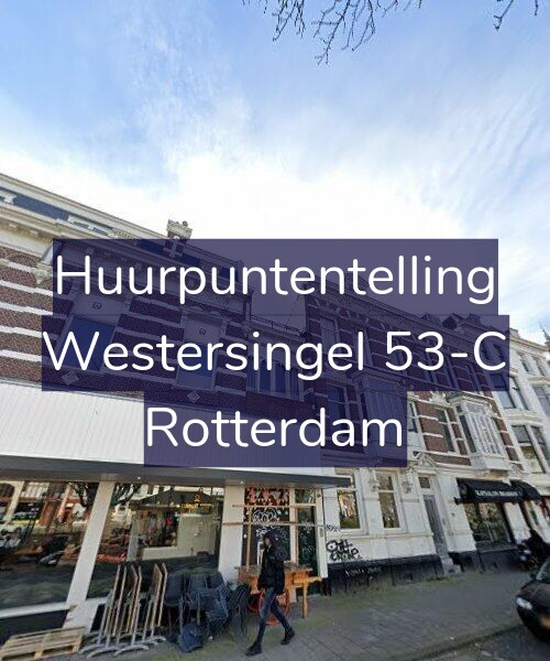 Foto gevel Huurpuntentelling voor Westersingel 53-C, Rotterdam
