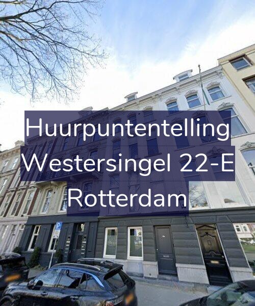 Foto gevel Huurpuntentelling voor Westersingel 22-E, Rotterdam