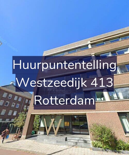Foto gevel Huurpuntentelling voor Westzeedijk 413, Rotterdam