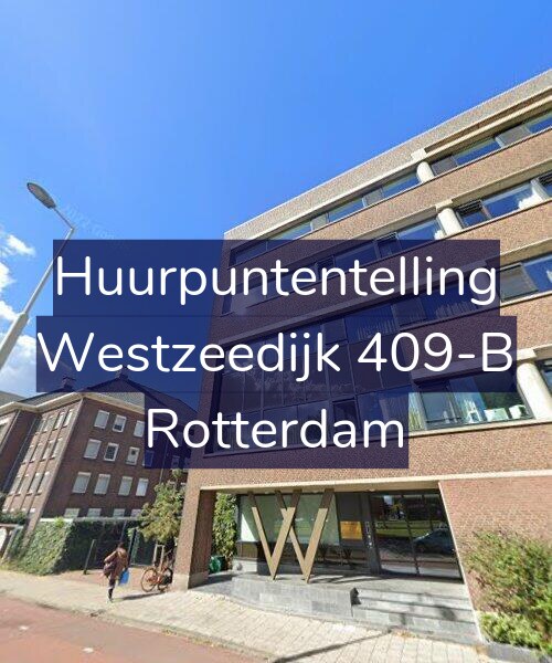 Foto gevel Huurpuntentelling voor Westzeedijk 409-B, Rotterdam
