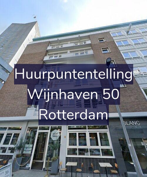 Foto gevel Huurpuntentelling voor Wijnhaven 50, Rotterdam