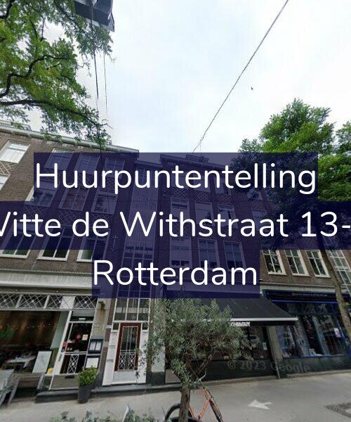 Foto gevel Huurpuntentelling voor Witte de Withstraat 13-C, Rotterdam