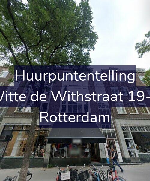 Foto gevel Huurpuntentelling voor Witte de Withstraat 19-C, Rotterdam