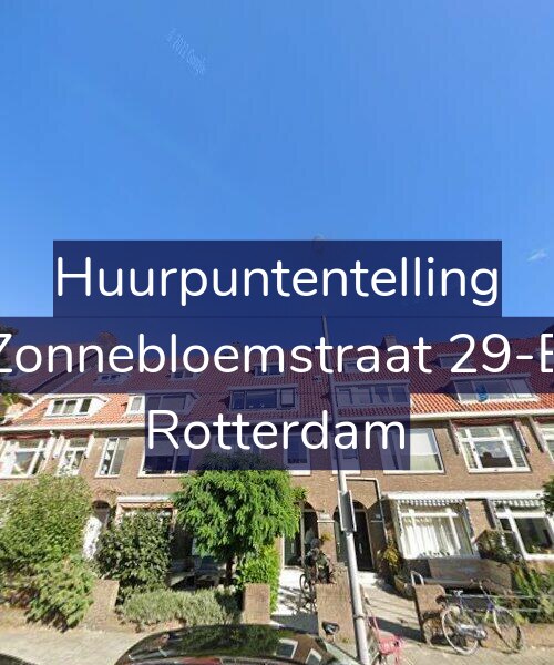 Foto gevel Huurpuntentelling voor Zonnebloemstraat 29-B, Rotterdam