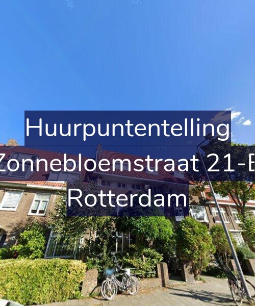 Foto gevel Huurpuntentelling voor Zonnebloemstraat 21-B, Rotterdam